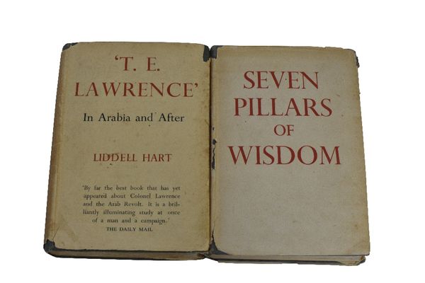 T.E. LAWRENCE In Arabia and After , by Liddell Hart