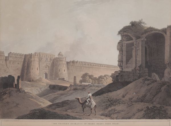 THOMAS DANIELL (1749-1840) 'The Western Entrance of Shere Shah's Fort, Delhi'