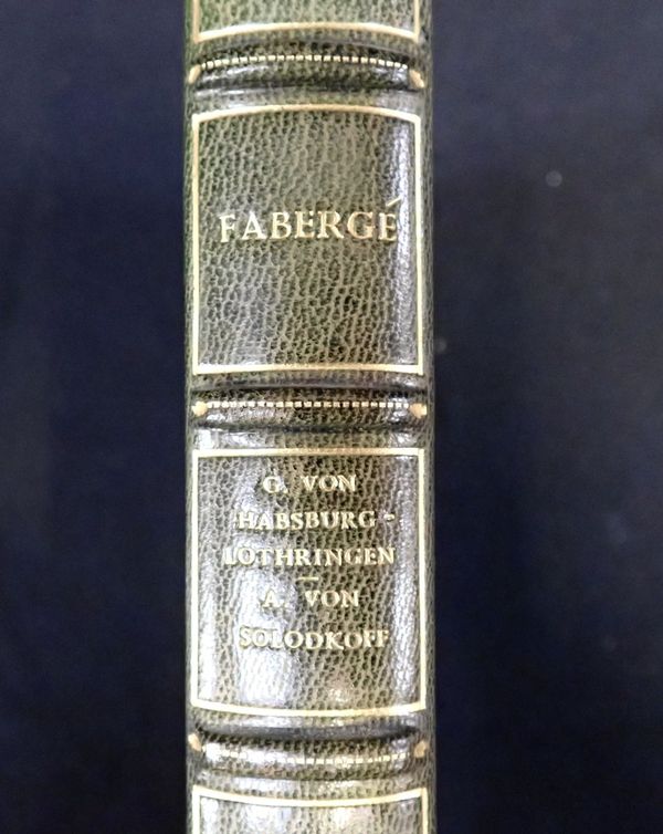 VON HABSBURG-LOTHRINGEN/VON SOLODKOFF: 'FABERGE; COURT JEWELLER TO THE TSARS'
