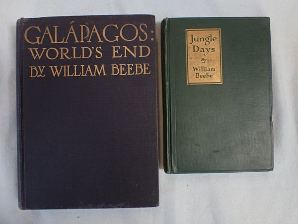 WILLIAM BEEBE; 'GALAPAGOS: THE WORLD'S END'