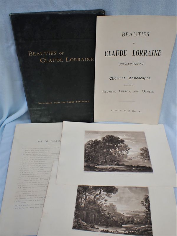 'BEAUTIES OF CLAUDE LORRAINE, TWENTY-FOUR OF HIS CHOICEST LANDSCAPES'