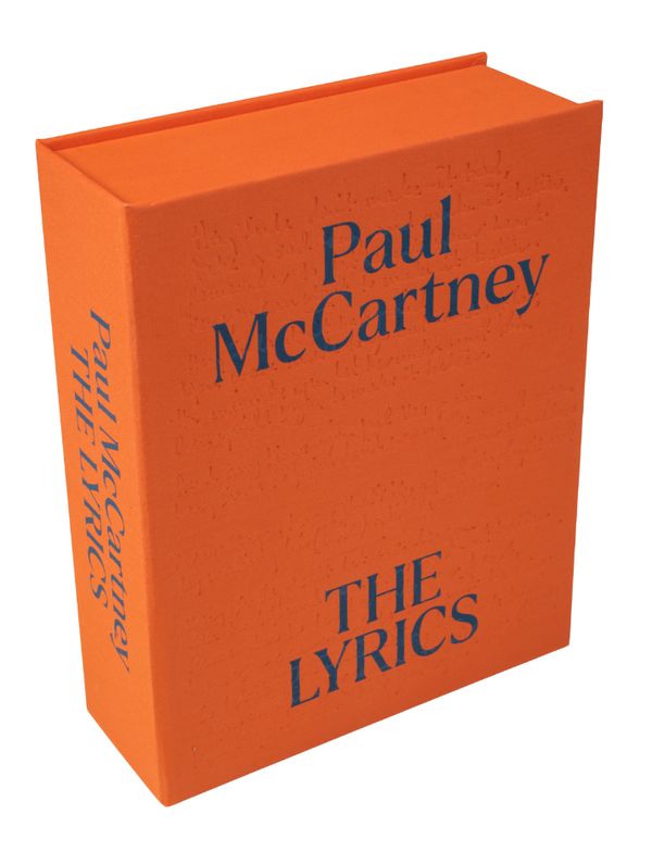 PAUL MCCARTNEY (B. 1942): 'The Lyrics: 1956 to the Present'