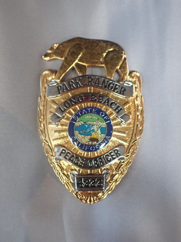 A PARK RANGER PEACE OFFICER BADGE 'LONG BEACH' CALIFORNIA