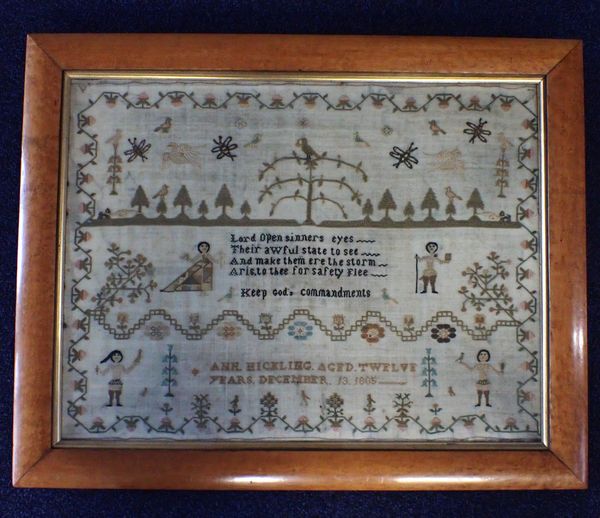 A GEORGE III NEEDLEWORK SAMPLER BY ANN HICKLING, 1805