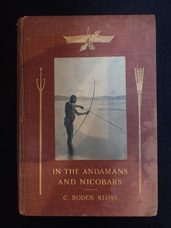 C. BODEN KLOSS: IN THE ANDAMANS AND NICOBARS