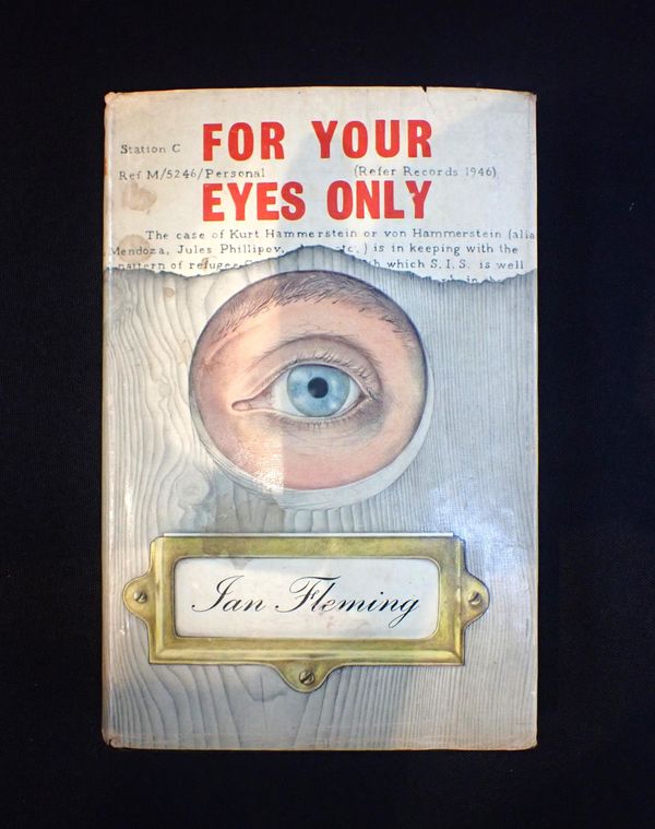 IAN FLEMING: FOR YOUR EYES ONLY