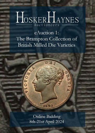 eAuction 1 - The Brampton Collection of British Milled Die Varieties